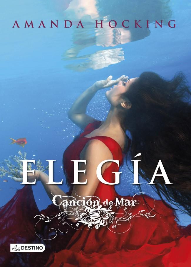 ELEGÍA. CANCION DE MAR 4 | 9788408121541 | HOCKING, AMANDA