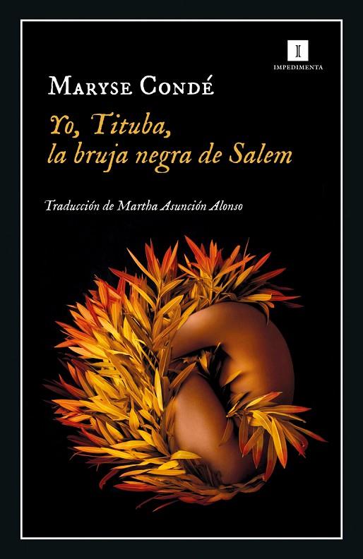 YO TITUBA  LA BRUJA NEGRA DE SALEM | 9788418668289 | CONDE, MARYSE