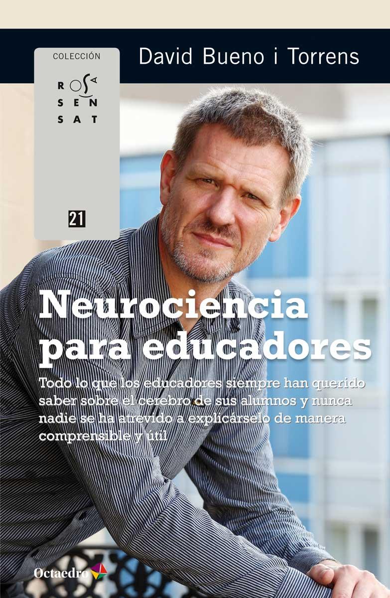 NEUROCIENCIA PARA EDUCADORES | 9788499219912 | BUENO I TORRENS, DAVID