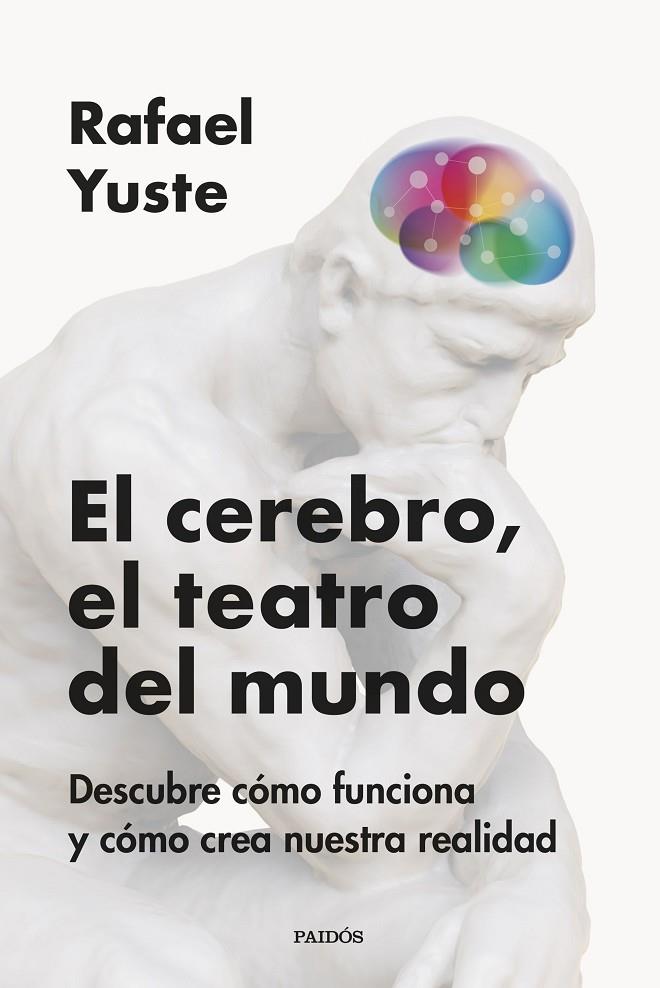 CEREBRO, EL TEATRO DEL MUNDO, EL | 9788449342837 | YUSTE ROJAS, RAFAEL