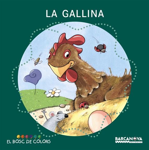 GALLINA, LA | 9788448918965 | VV. AA.