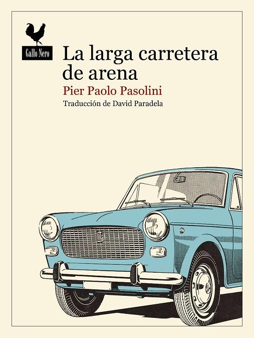 LARGA CARRETERA DE ARENA, LA | 9788419168474 | PASOLINI, PIER PAOLO