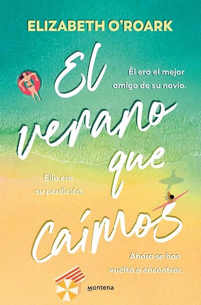 VERANO QUE CAÍMOS, EL | 9788410050662 | O'ROARK, ELIZABETH