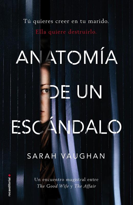 ANATOMIA DE UN ESCANDALO | 9788416867905 | VAUGHAN, SARAH