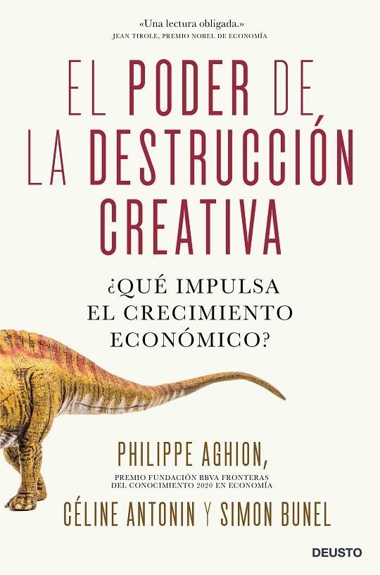 EL PODER DE LA DESTRUCCIÓN CREATIVA | 9788423432578 | AGHION, CÉLINE ANTONIN Y SIMON BUNEL, PHILIPPE