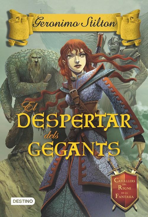 DESPERTAR DELS GEGANTS, EL | 9788490575031 | GERONIMO STILTON