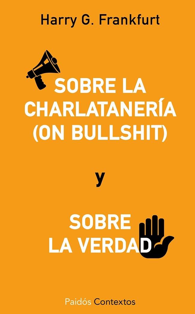 SOBRE LA CHARLATANERIA (ON BULLSHIT) | 9788449329302 | FRANKFURT, HARRY G