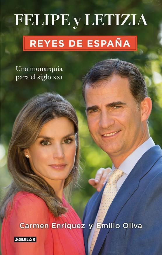 FELIPE Y LETIZIA. REYES DE ESPAÑA | 9788403014770 | ENRIQUEZ-OLIVA