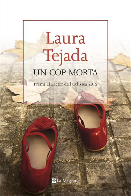 UN COP MORTA | 9788482648002 | TEJADA MARTINEZ, LAURA