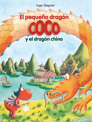 EL PEQUEÑO DRAGÓN COCO  27.Y EL DRAGÓN CHINO | 9788424670344 | SIEGNER, INGO