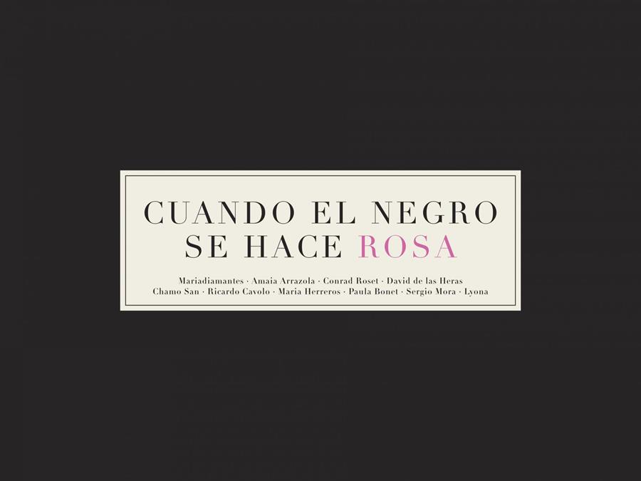 CUANDO EL NEGRO SE HACE ROSA | 9788416489558 | AA. VV.