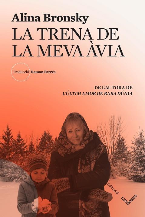 TRENA DE LA MEVA ÀVIA, LA | 9788412398144 | BRONSKY, ALINA