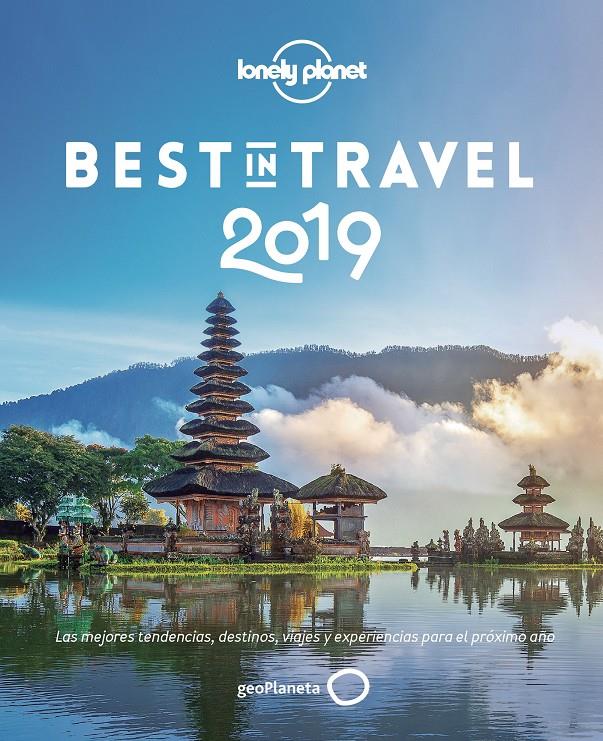 BEST IN TRAVEL 2019 | 9788408195351 | AA. VV.