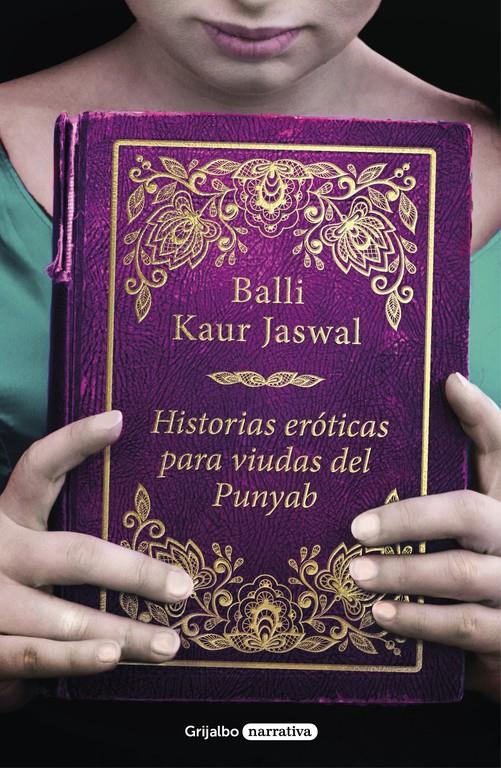 HISTORIAS ERÓTICAS PARA VIUDAS DEL PUNYAB | 9788425356025 | BALLI KAUR JASWAL