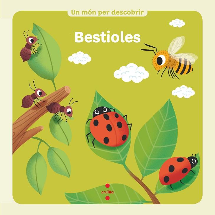 BESTIOLES- UN MON PER DESCOBRIR | 9788466147590 | ÉDITIONS MILAN