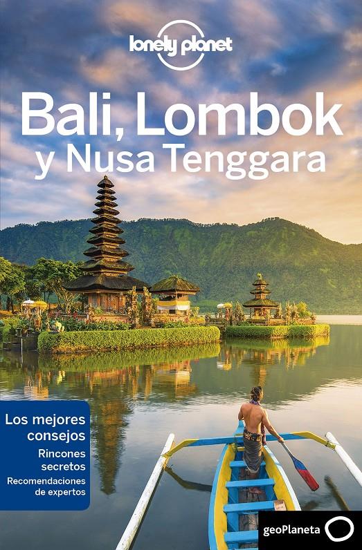 BALI, LOMBOK Y NUSA TENGGARA  | 9788408213963 | MAXWELL, VIRGINIA/JOHANSON, MARK/LEVIN, SOFÍA/MORGAN, MASOVAIDA