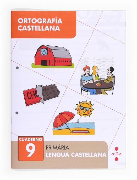 ORTOGRAFIA CASTELLANA CUADERNO 9 | 9788466133074 | ALIAÑO TEJERO, JOSÉ MARÍA/BELLIDO PEÑA, FRANCISCO JAVIER/GALÁN MAYOLÍN, FRANCISCO JAVIER/PÉREZ BRAVO