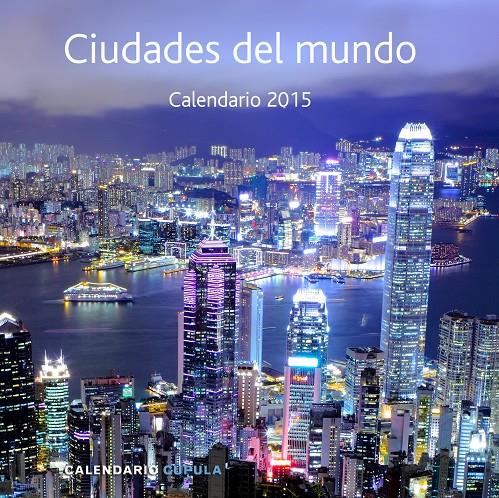 2015-CALENDARIO CIUDADES DEL MUNDO | 9788448019969 | AA. VV.