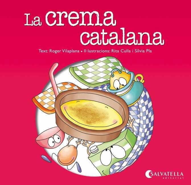 LA CREMA CATALANA | 9788484127901 | VILAPLANA, ROGER