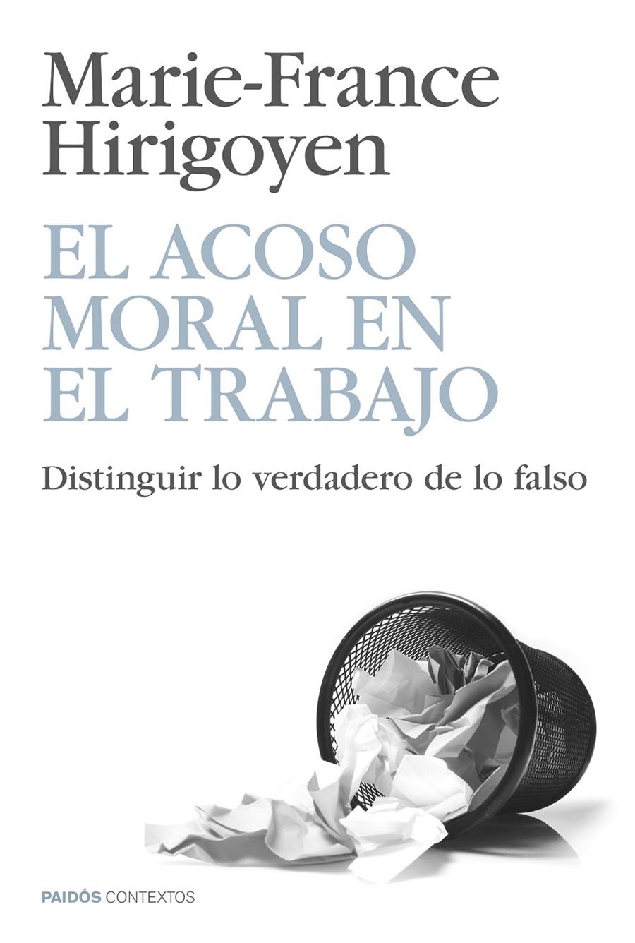 ACOSO MORAL EN EL TRABAJO, EL | 9788449329067 | MARIE-FRANCE HIRIGOYEN