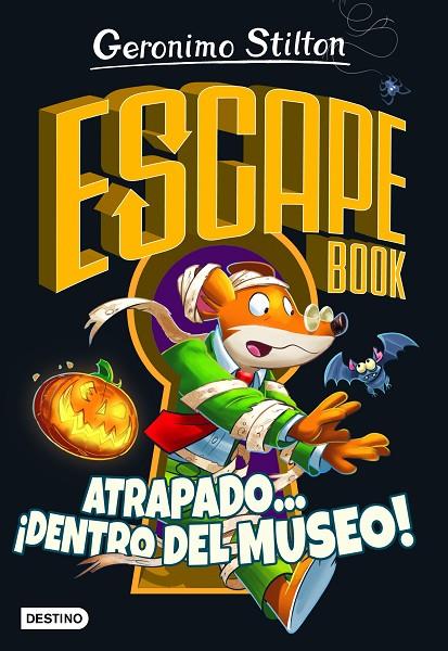 ESCAPE BOOK. ATRAPADO... ¡DENTRO DEL MUSEO! | 9788408237327 | STILTON, GERONIMO