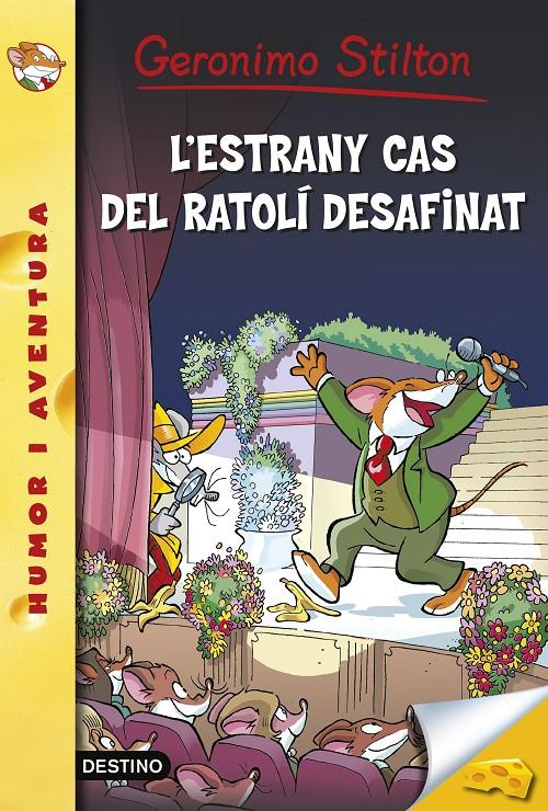 ESTRANY CAS DEL RATOLÍ DESAFINAT, L' | 9788490575895 | GERONIMO STILTON