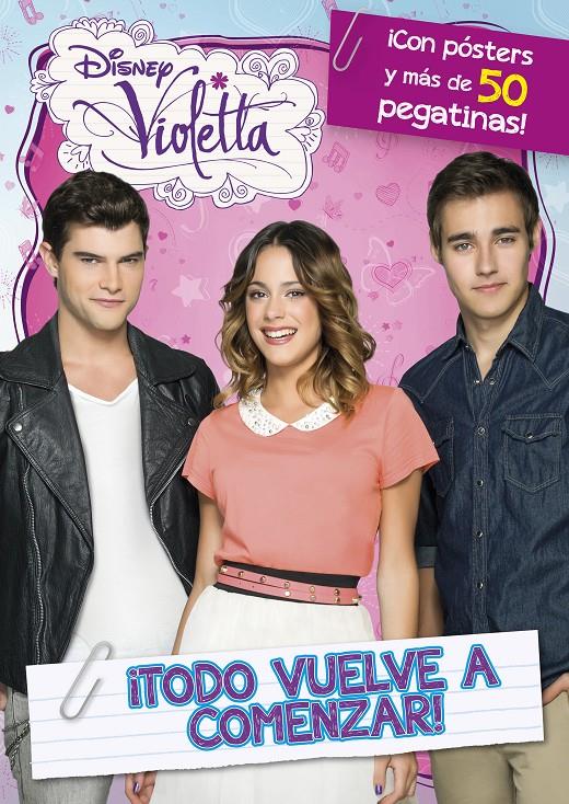 VIOLETTA. LIBRO DE STICKERS. TODO VUELVE A COMENZAR. | 9788499515915 | DISNEY