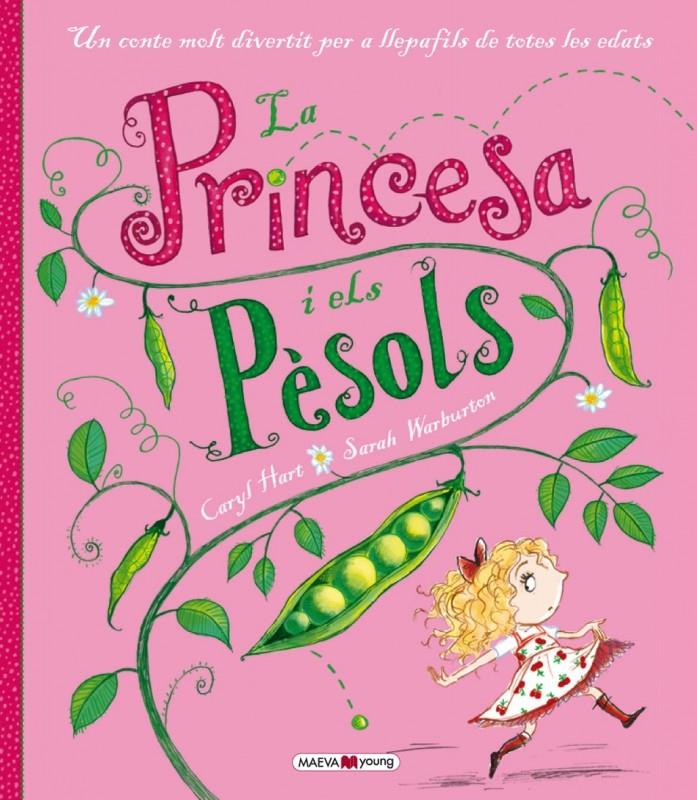 PRINCESA I ELS PÈSOLS, LA | 9788415893752 | HART, CARYL/WARBURTON, SARAH