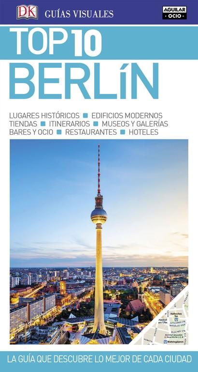 BERLÍN (GUÍAS VISUALES TOP 10) | 9788403516625 | VARIOS AUTORES