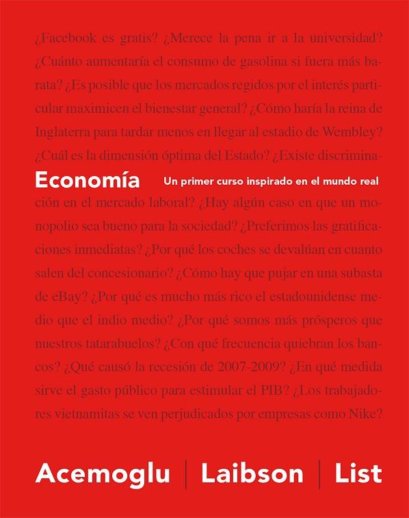 ECONOMÍA UN PRIMER CURSO INSPIRADO EN EL MUNDO REAL | 9788494488030 | ACEMOGLU, DARON/LAIBSON, DAVID/LIST, JOHN A.