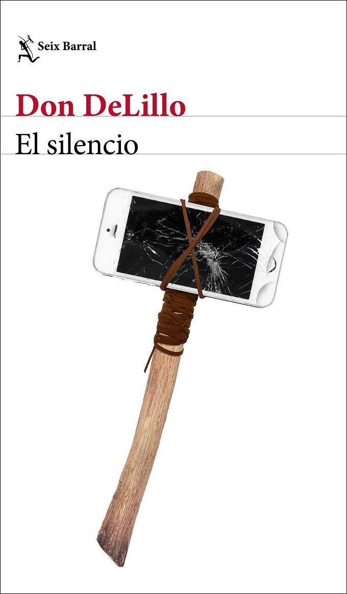 SILENCIO, EL | 9788432237119 | DELILLO, DON