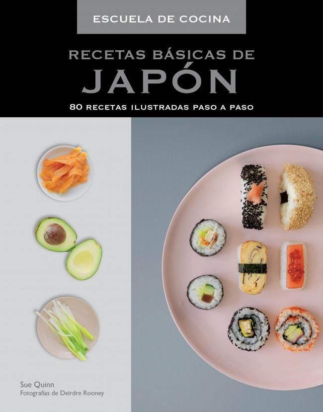 RECETAS BÁSICAS DE JAPÓN | 9788415989264 | QUINN,SUE/ROONEY,DEIRDRE