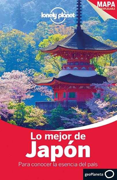 JAPON LO MEJOR DE | 9788408124498 | CHRIS ROWTHORN/WENDY YANAGIHARA/BENEDICT WALKER/LAURA CRAWFORD/KATE MORGAN/REBECCA MILNER/TRENT HOLD