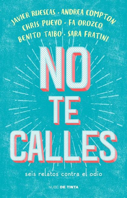 NO TE CALLES | 9788416588718 | A.A.V.V.