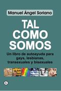 TAL COMO SOMOS | 9788488052599 | SORIANO, MANUEL ÁNGEL