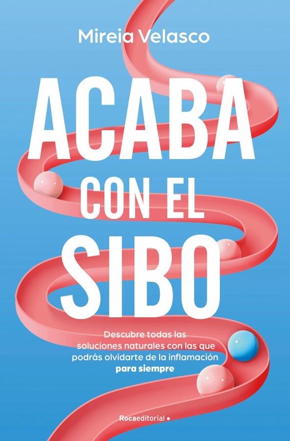 ACABA CON EL SIBO | 9788410274761 | VELASCO, MIREIA