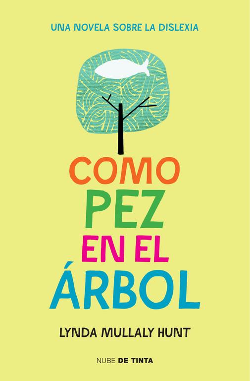 COMO PEZ EN EL ÁRBOL | 9788415594697 | MULLALY HUNT,LYNDA