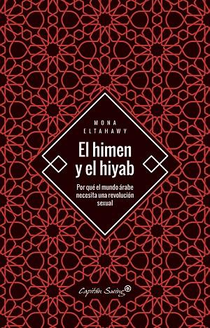 HIMEN Y EL HIYAB, EL | 9788494886140 | ELTAHAWY, MONA