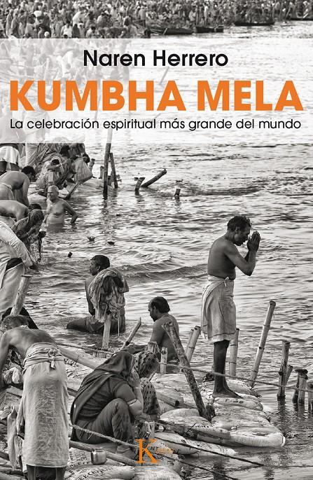 KUMBHA MELA | 9788499884387 | NAREN HERRERO