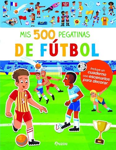 MIS 500 PEGATINAS DE FÚTBOL. | 9791039526562