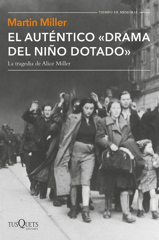 AUTÉNTICO  DRAMA DEL NIÑO DOTADO, EL | 9788490661895 | MILLER, MARTIN