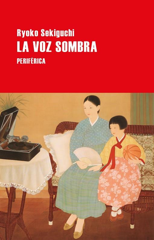 VOZ SOMBRA, LA | 9788410171213 | SEKIGUCHI, RYOKO