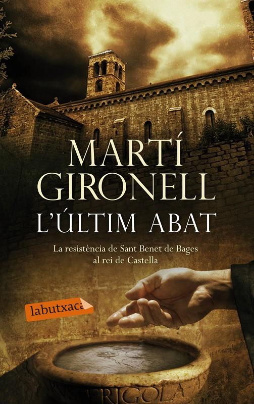 ÚLTIM ABAT, L' | 9788499307527 | GIRONELL, MARTI