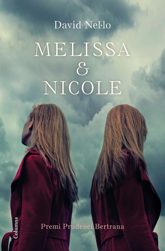 MELISSA & NICOLE / PRUDENCI BERTRANA | 9788466423229 | NEL.LO, DAVID