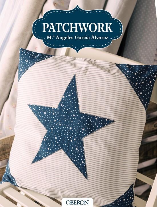 PATCHWORK | 9788441538337 | GARCÍA ÁLVAREZ, Mª ÁNGELES