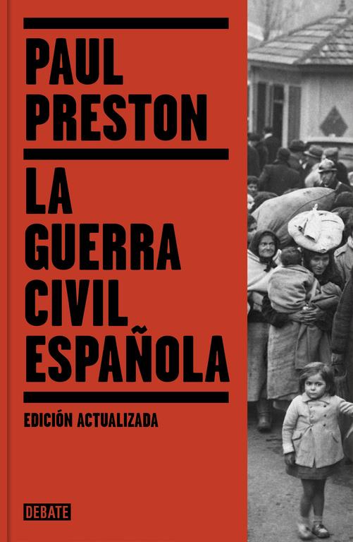 GUERRA CIVIL ESPAÑOLA, LA (EDICIÓN ACTUALIZADA) | 9788499926384 | PRESTON, PAUL