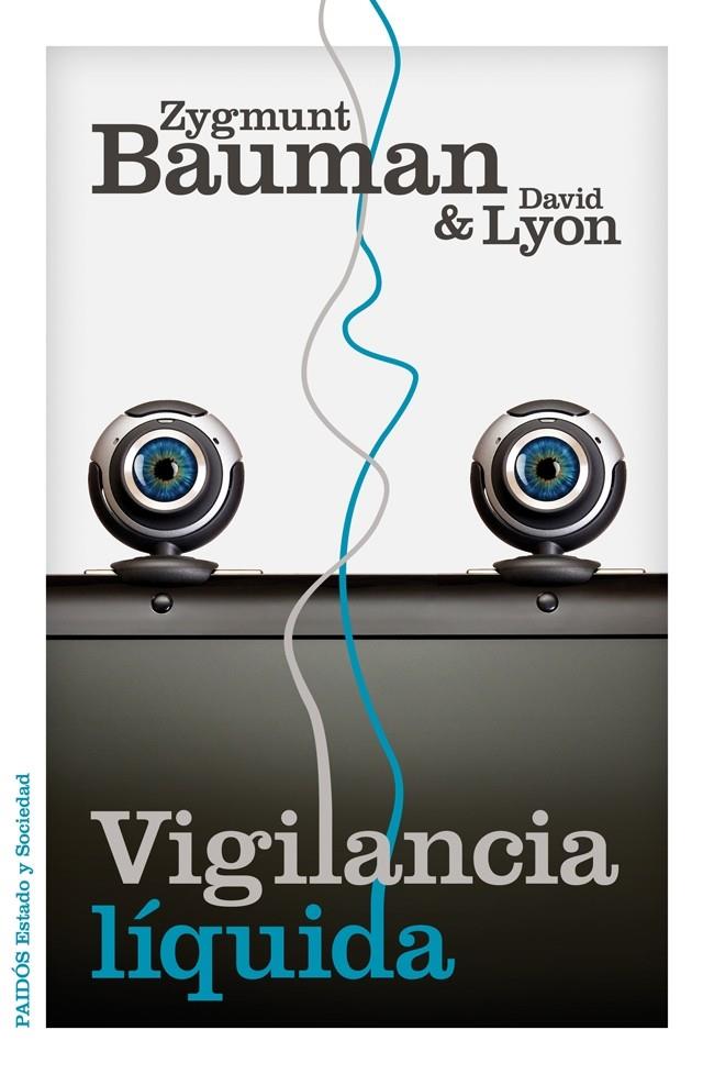 VIGILANCIA LÍQUIDA | 9788449329265 | BAUMAN, Z./LYON, D.