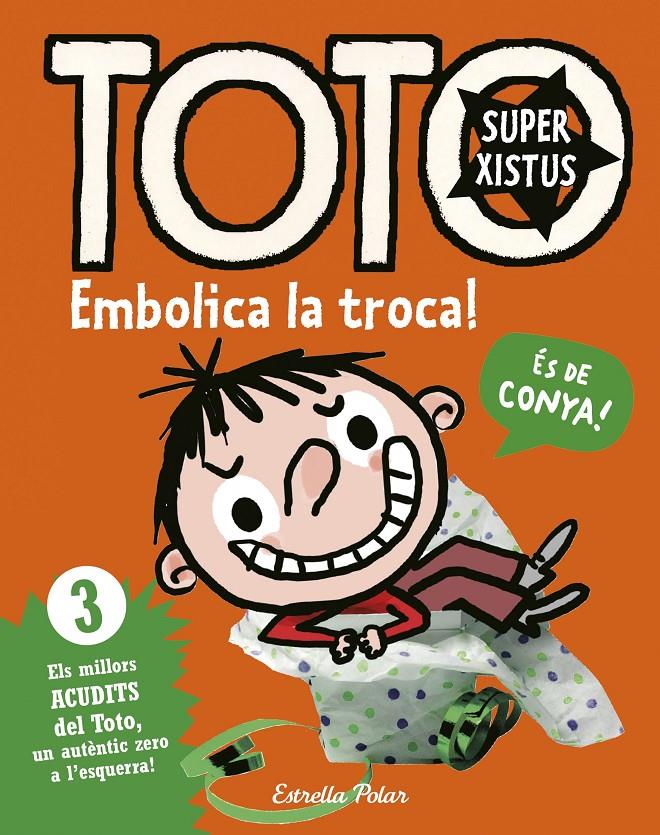 TOTO . EMBOLICA LA TROCA! | 9788416522293 | SERGE BLOCH