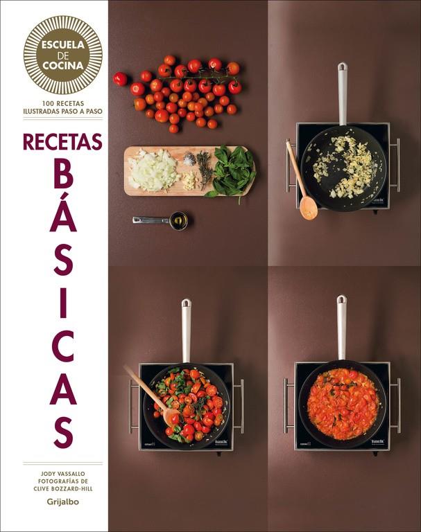 RECETAS BÁSICAS (ESCUELA DE COCINA) | 9788416220700 | BLACK, KEDA