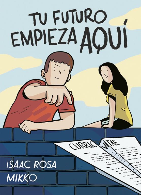 TU FUTURO EMPIEZA AQUÍ | 9788416588282 | ROSA, ISAAC-MIKKO